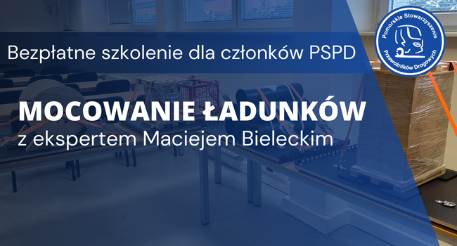 Bezpłatne szkolenie dla członków PSPD z mocowania ładunków